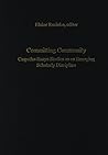 Committing Community: Carpatho-Rusyn Studies as an Emerging Scholarly Discipline (East European Monograph)