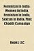 Feminism in India: Indian Feminists, Vandana Shiva, Amrita Pritam, Sarojini Sahoo, Evangeline Anderson Rajkumar, Malati Choudhury