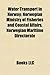 Water Transport in Norway: Canals in Norway, Lighthouses in Norway, Norwegian Businesspeople in Shipping, Ports and Harbours of Norway