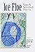 Ice Floe: New & Selected Poems