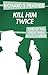 Kill Him Twice (Shell Scott Mysteries)