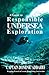 A Guide to Responsible Undersea Exploration by Dominic Addario
