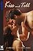 Kiss and Tell by Miranda Forbes Kiss and Tell by Miranda Forbes