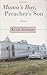 Mama's Boy, Preacher's Son by Kevin Jennings Mama's Boy, Preacher's Son by Kevin Jennings