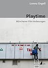 Playtime: Münchener Film Vorlesungen