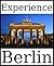 Experience Berlin: a travel guide (2012)