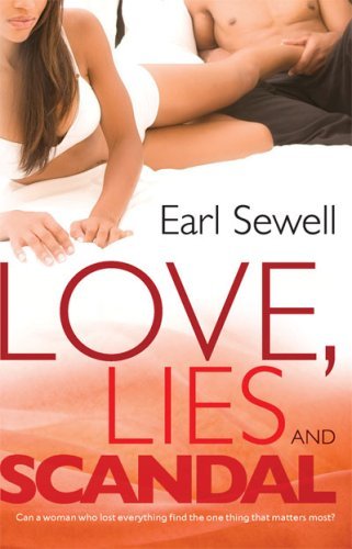 Love, Lies and Scandal: A Women's Fiction Contemporary Romance