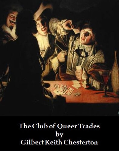 The Club of Queer Trades