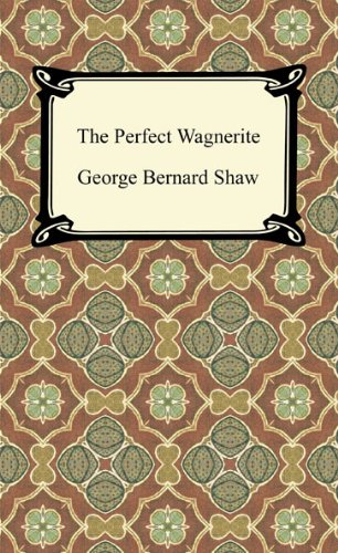 The Perfect Wagnerite