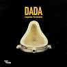 Dada: L'Exposition Dada: L'Exposition