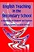 English Teaching in the Secondary School: A Handbook for Students and Teachers
