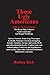 Those Ugly Americans: 20th & 21st Centuries (Number 17 of 30 books in Defrauding America series.)