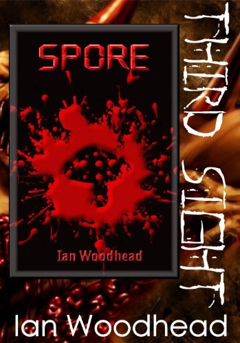 Spore & Third Sight (Kindle Edition)