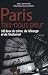 Paris Fais Nous Peur100 Lie...