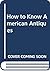 How to Know American Antiques
