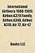 International Airliners 1980-1989: Airbus A320 Family, Airbus A340, Airbus A310, Atr 72, Atr 42, Casa-Iptn Cn-235
