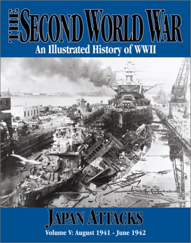 The Second World War Vol. 5 - Japan Attacks (The 2nd World War)
