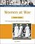 Women at War (A Cultural History of Women in America)