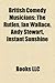 British Comedy Musicians: British Comedy Musical Groups, English Comedy Musicians, the Rutles, Shirehorses, Bernard Cribbins, Benny Hill
