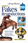 Antique Trader Guide to Fakes & Reproductions Antique Trader Guide to Fakes & Reproductions