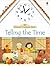 Telling the Time by Heather Amery