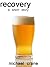 Recovery