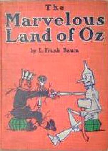 The Mar­velous Land of Oz