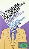 La psicología hoy : organismos o máquinas
