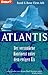 Atlantis. Der versunkene Ko...