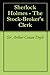 Der Angestellte des Börsenmaklers (Sherlock Holmes 19) ("The Stockbroker's Clerk")