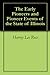 The Early Pioneers and Pioneer Events of the State of Illinois