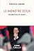 Le  Monstre Doux: L'occident Vire T Il À Droite?