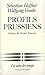 Profils Prussiens: Frédéric Ii, Neithardt Von Gneisenau