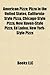 American Pizza: Pizza Chains of Canada, Pizza Chains of the United States, Pizza Hut, Domino's Pizza, Chuck E. Cheese's, Papa John's Pizza