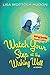 Watch Your Step at the Wishing Well (Buffettesque Suspense Series Book 1)