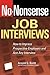 No-Nonsense Job Interviews by Arnold Boldt