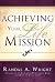 Achieving Your Life Mission