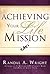 Achieving Your Life Mission