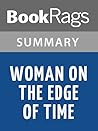Summary & Study Guide Woman on the Edge of Time by Marge Piercy