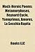 Mock-Heroic Poems: Ancient Greek Mock-Heroic Poems, Mock-Heroic English Poems, Metamorphoses, the Hunting of the Snark, Margites, the Dunciad