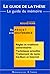 Le Guide De La Thèse, Le Guide Du Mémoire: Du Projet À La Soutenance:  Règles Et Traditions Universitaires, Techniques D'aujourd'hui:  Traitement De Texte, Cd Rom, Internet