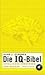 Die IQ Bibel: Intelligenz V...
