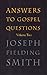 Answers to Gospel Questions Volume 2