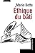 Ethique Du Bâti by Mario Botta