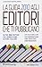 La guida 2010 agli editori che ti pubblicano