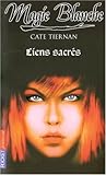 Liens sacrés by Cate Tiernan