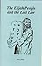 Elijah People and the Lost Law by Ken Lebrun