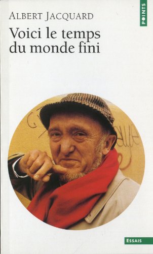Voici le temps du monde fini (Pocket Book)