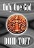Only One God