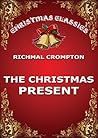 The Christmas Present (Christmas Classics) The Christmas Present (Christmas Classics)